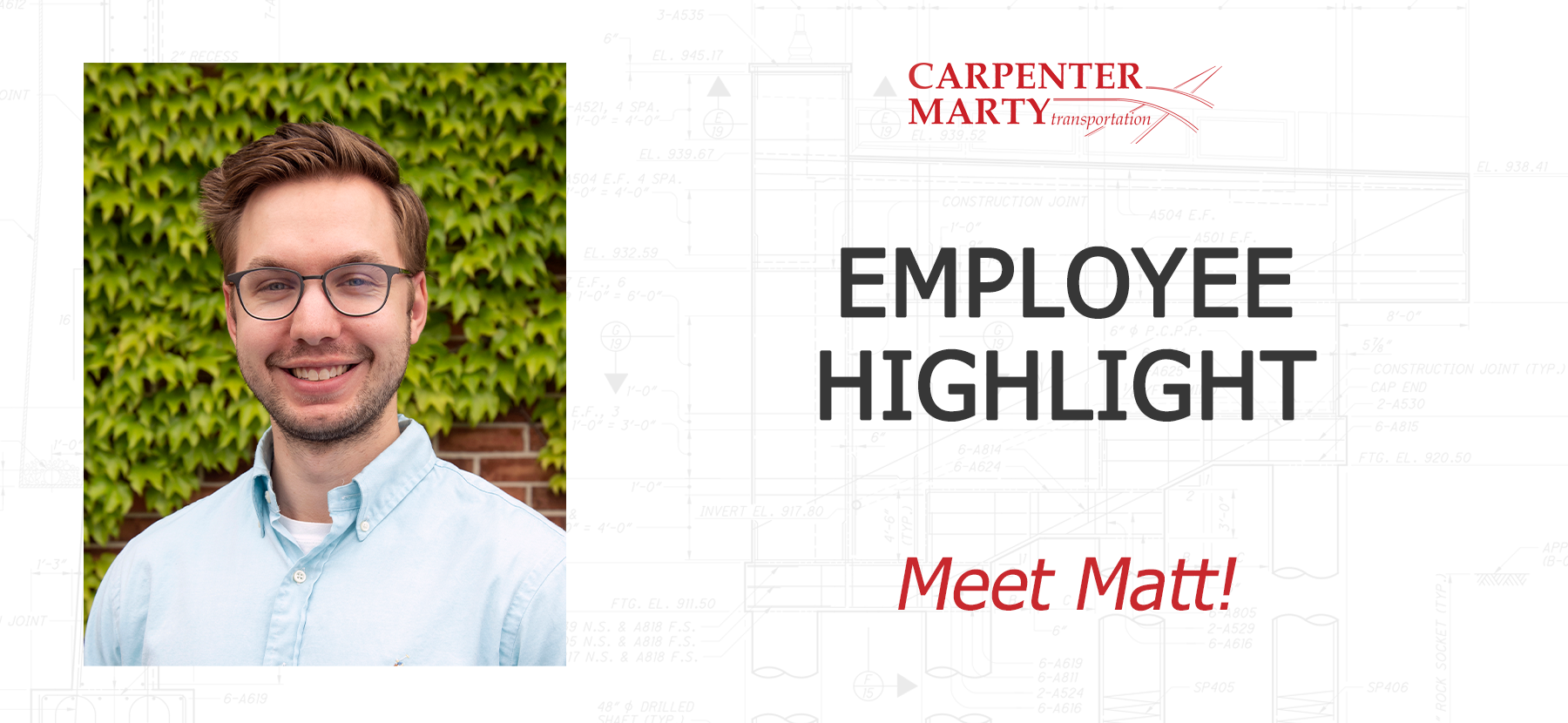 Employee Highlight: Matt Jozwiak Bridge Engineer