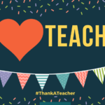 We Love Teachers!